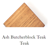 Ash Butcherblock Teak Teak